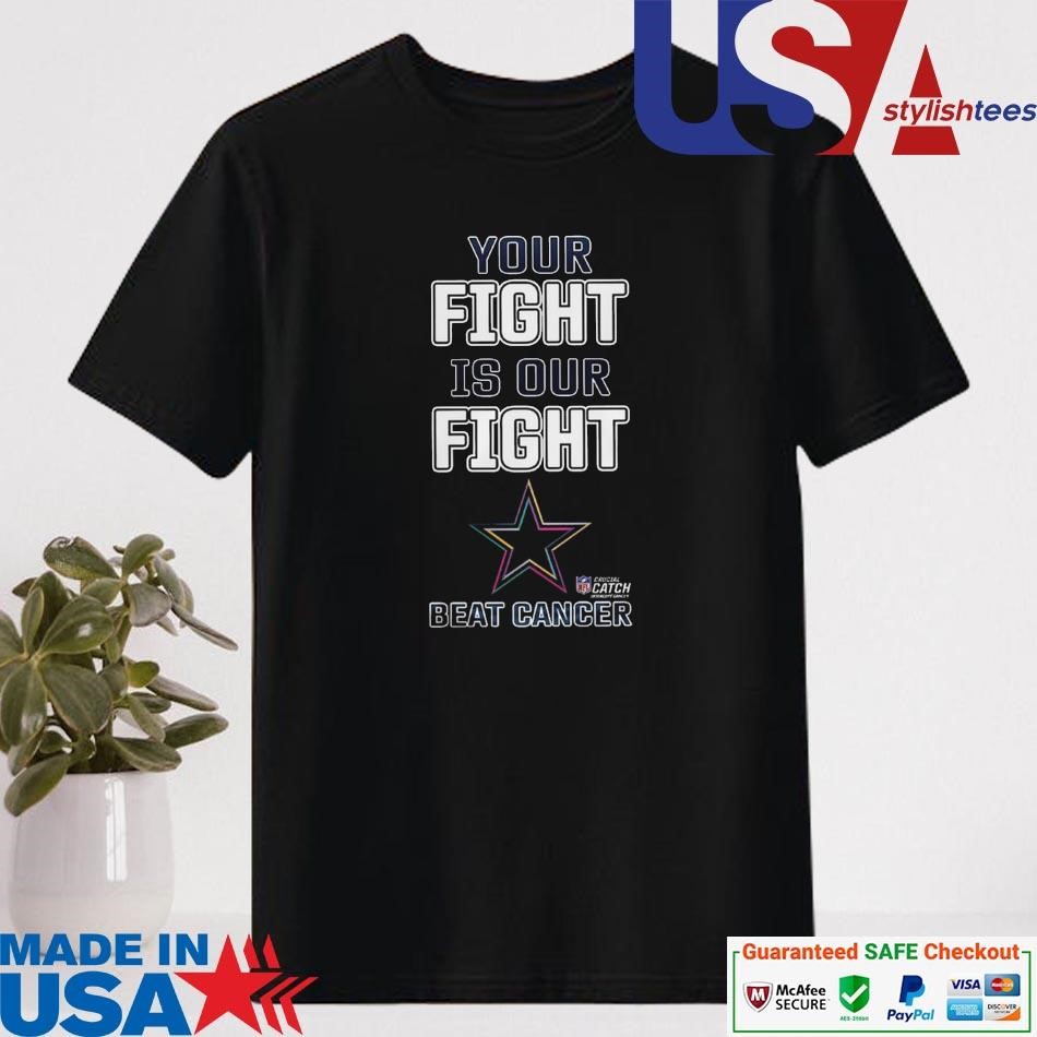 Official Dallas Cowboys Your Fight Is Our Fight Crucial Catch Our Fight Breast Cancer Shirt