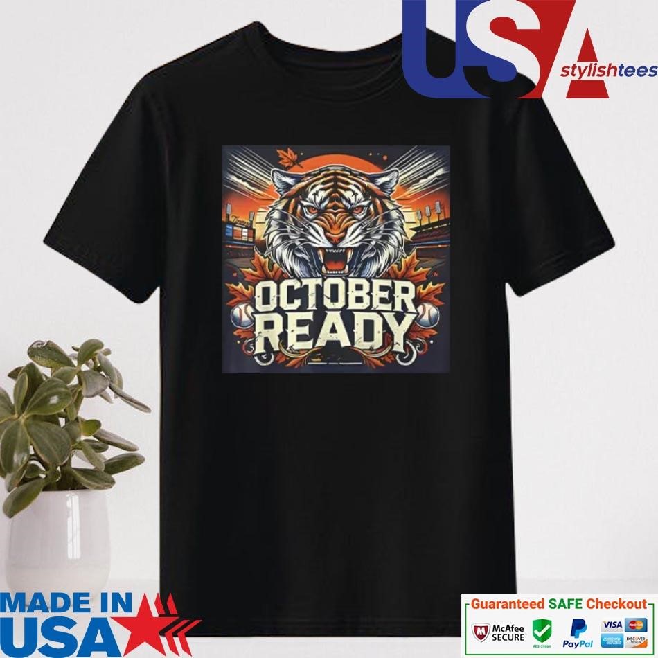 Official Detroit Tigers October Ready 2024 Shirt