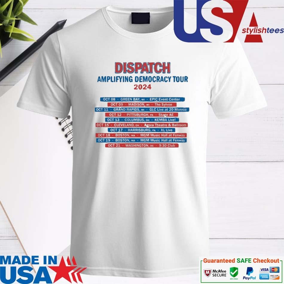 Official Dispatch Amplifying Democracy Tour 2024 Shirt