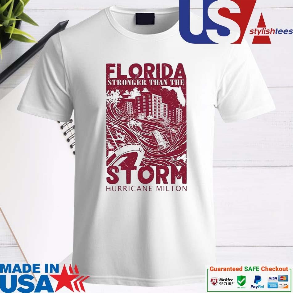 Official Florida Stronger Than The Storm Hurricane Milton 2024 Shirt