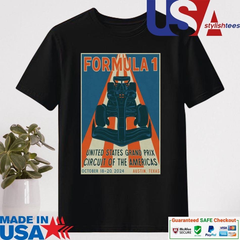 Official Formula 1 United States Grand Prix At The Circuit Of The Americas in Austin TX On October 18-20 2024 Shirt