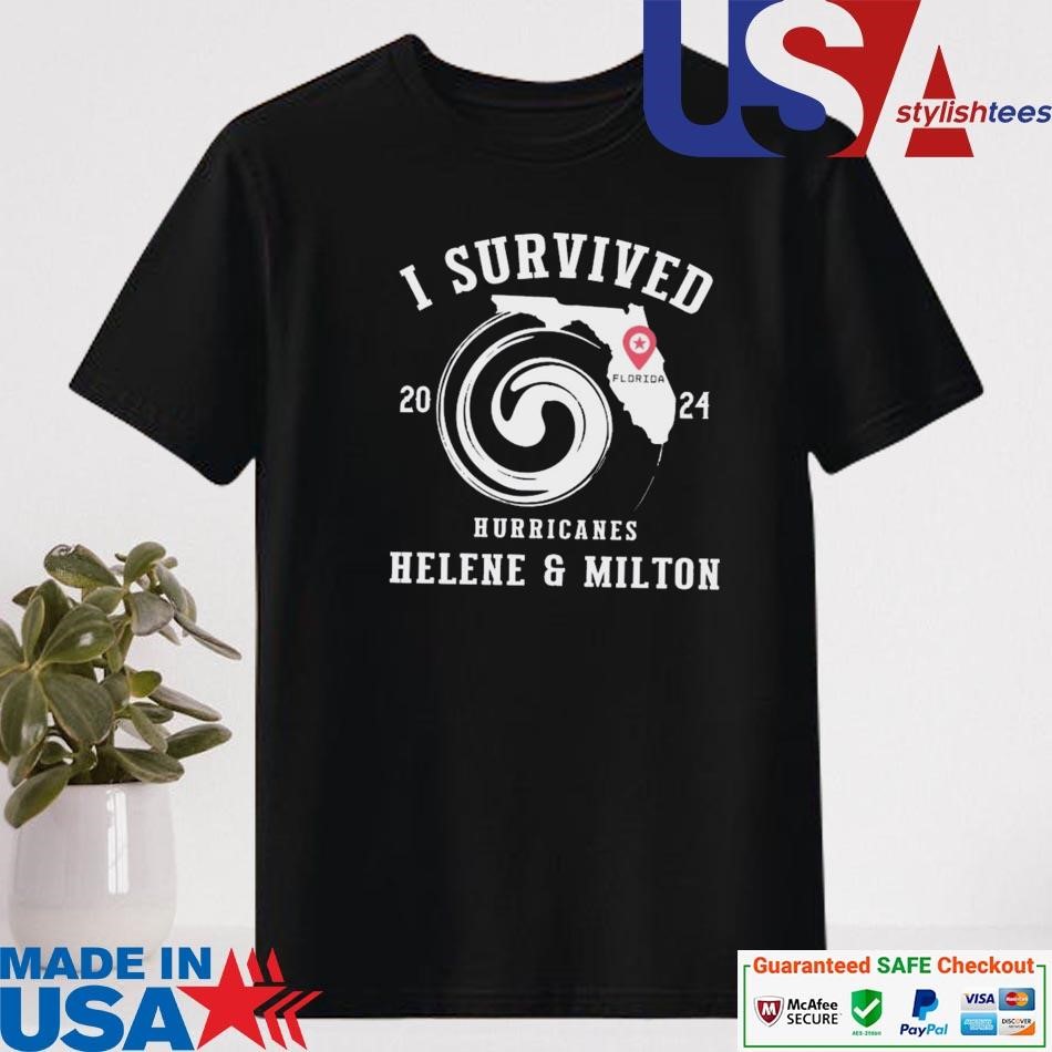 Official I Survived Hurricane Helene And Milton 2024 Shirt