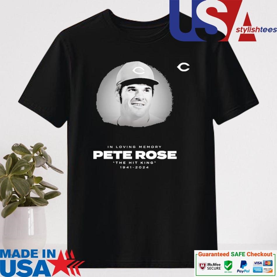 Official In Loving Memory Pete Rose The Hit King 1941 2024 T-shirt