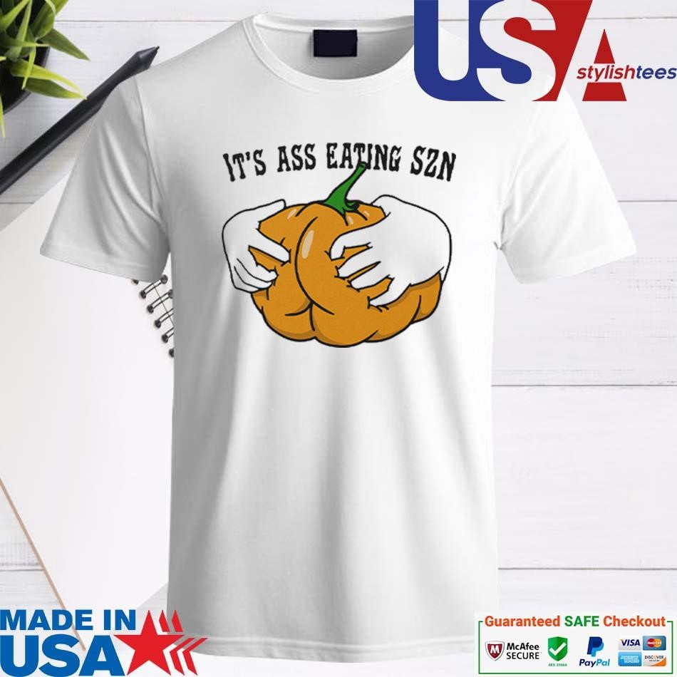 Official It’s Ass Eating Season Funny Autumn Shirt