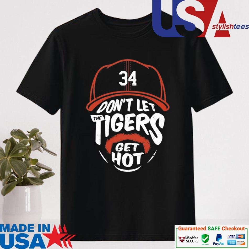 Official Jake Rogers Don't Let Tigers Get Hot Shirt