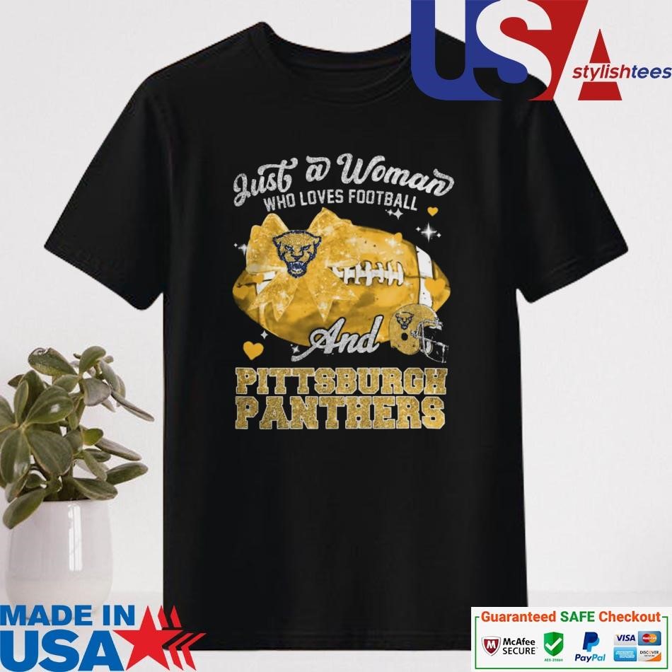 Official Just A Woman Who Loves Football And Pittsburgh Panthers 2024 Shirt