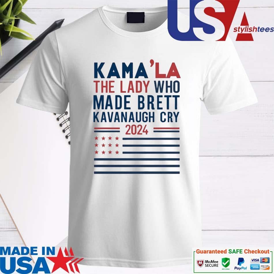 Official Kama'la The Lady Who Made Brett Kavanaugh Cry 2024 Shirt