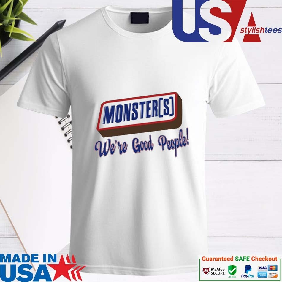 Official Monsters We're Good People Shirt