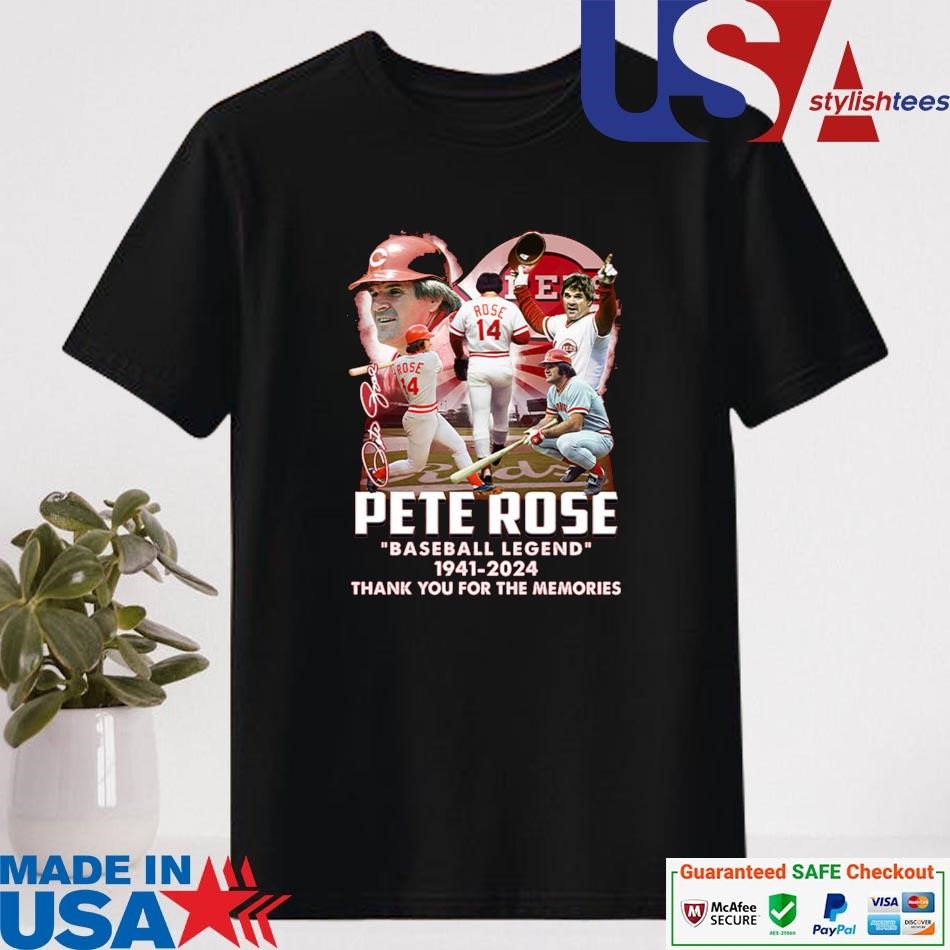 Official Pete Rose Reds Baseball Legend 1941-2024 Thank You For The Memories Signature T-shirt