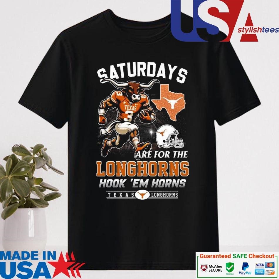 Official Saturdays Are For Longhorns Hook ‘Em Horns Texas Longhorns Shirt