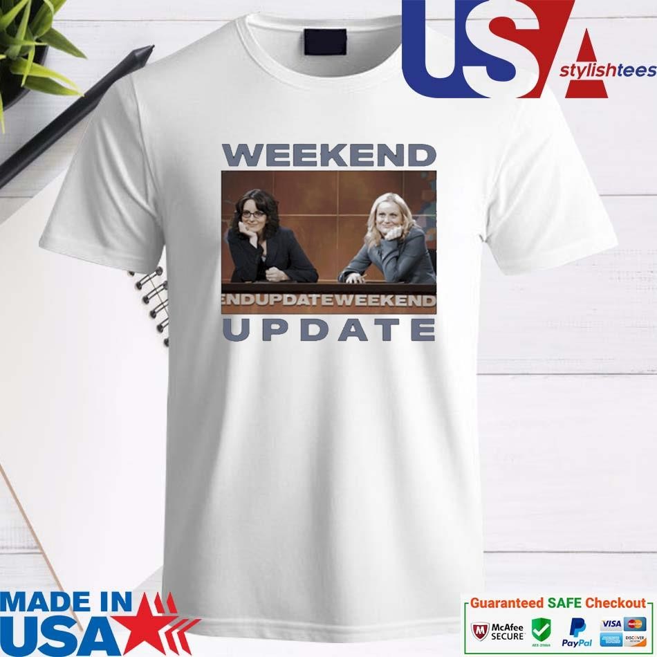 Official Tina Fey And Amy Poehler Weekend Update Shirt