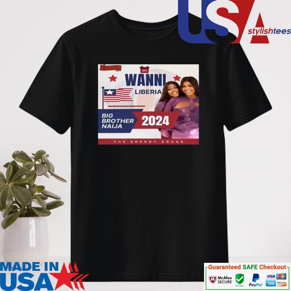 Official Vote Wanni Liberia Big Brother Naija 2024 T-shirt