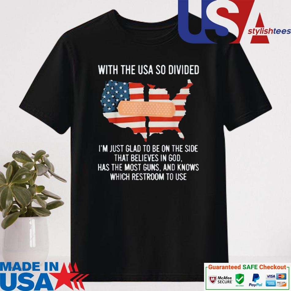 Official With The USA So Divided America Shirt