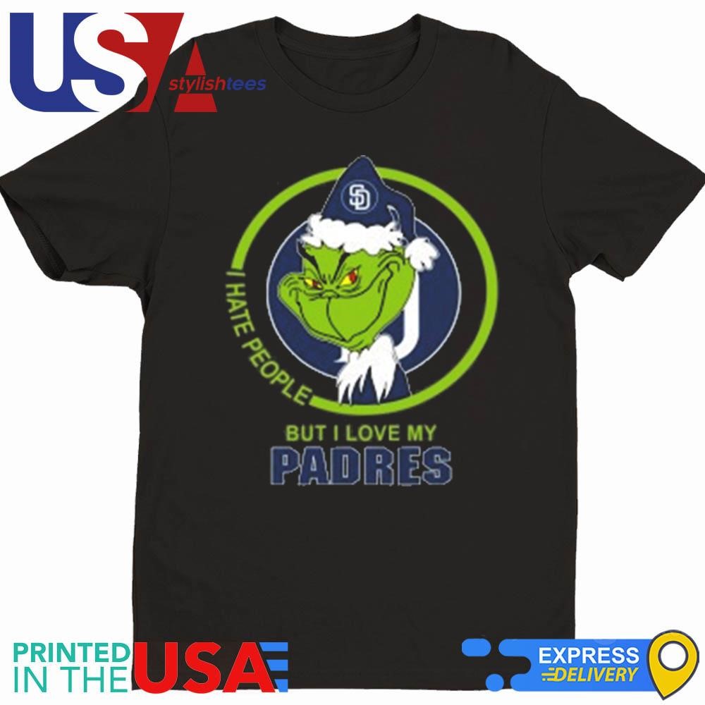 San Diego Padres MLB Christmas Grinch I Hate People But I Love My Favorite 2024 Shirt