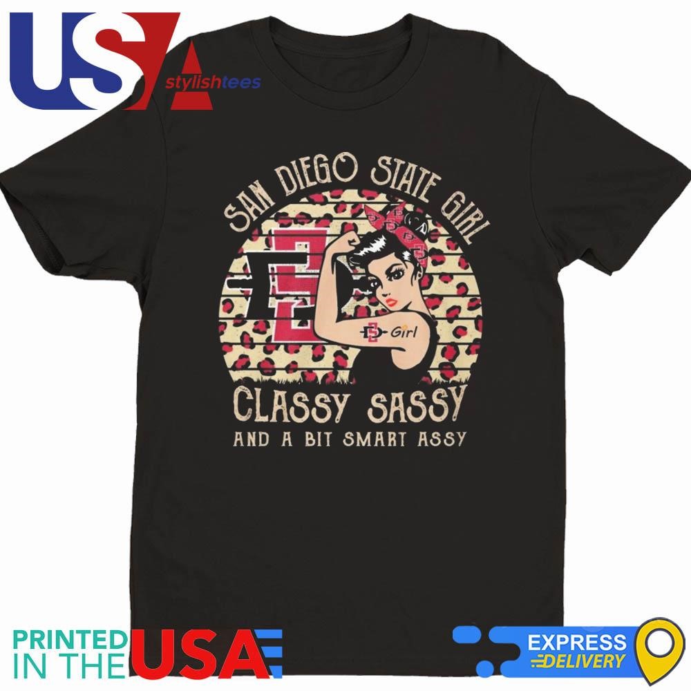 San Diego State Girl Classy Sassy And A Bit Smart Assy 2024 Shirt