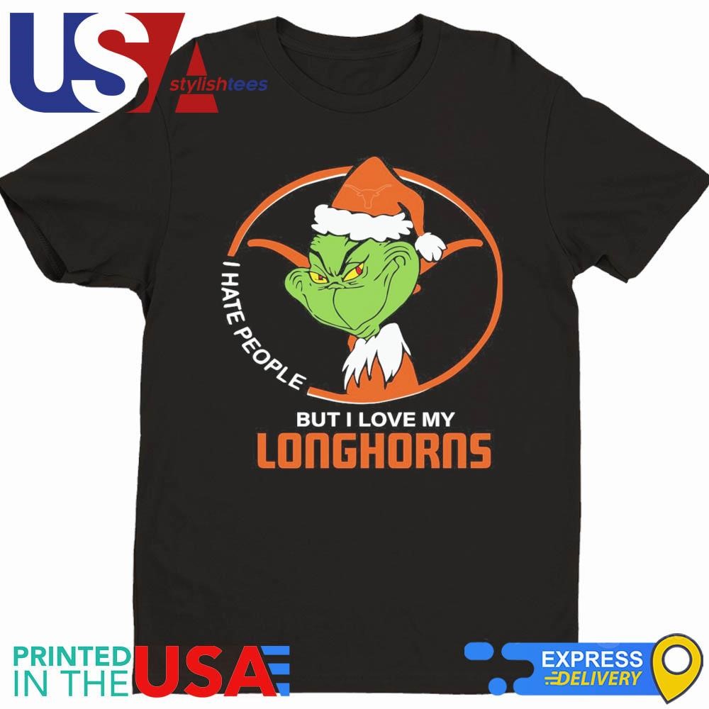 Texas Longhorns Christmas Grinch I Hate People But I Love My Longhorns 2024 Shirt