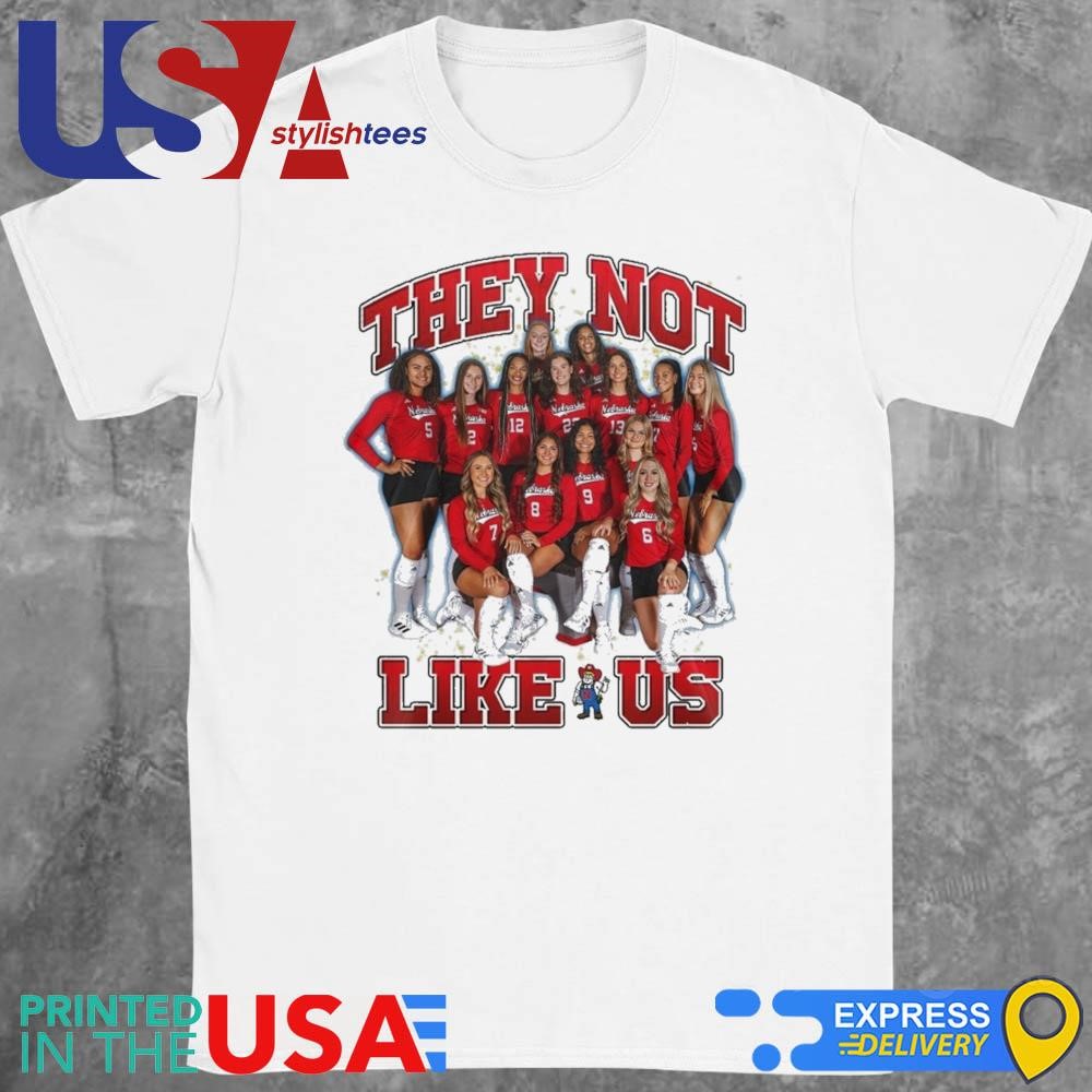 They Not Like Us Nebraska Huskers All Players Shirt