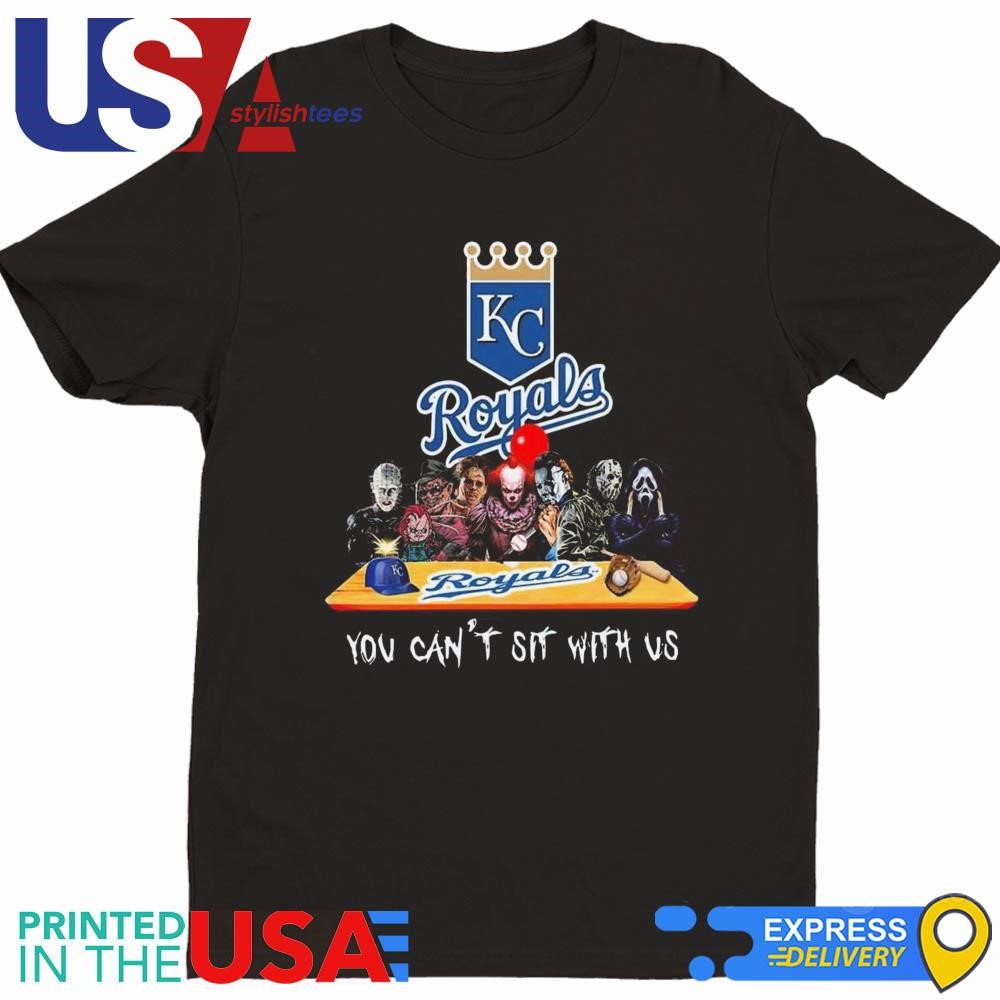 Kansas City Royals MLB Horror Movies Halloween You Can't Sit With Us 2024 Shirt