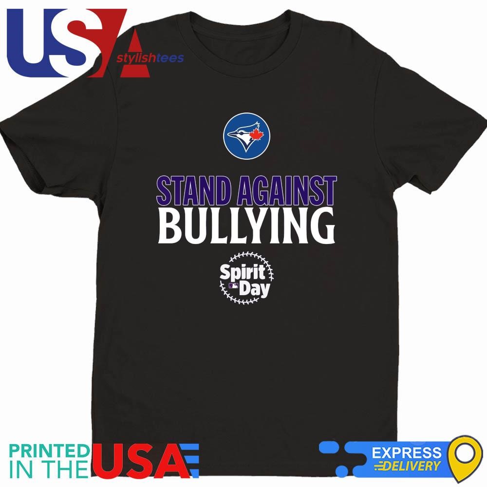 Stand Against Bullying Spirit Day Toronto Blue Jays Shirt