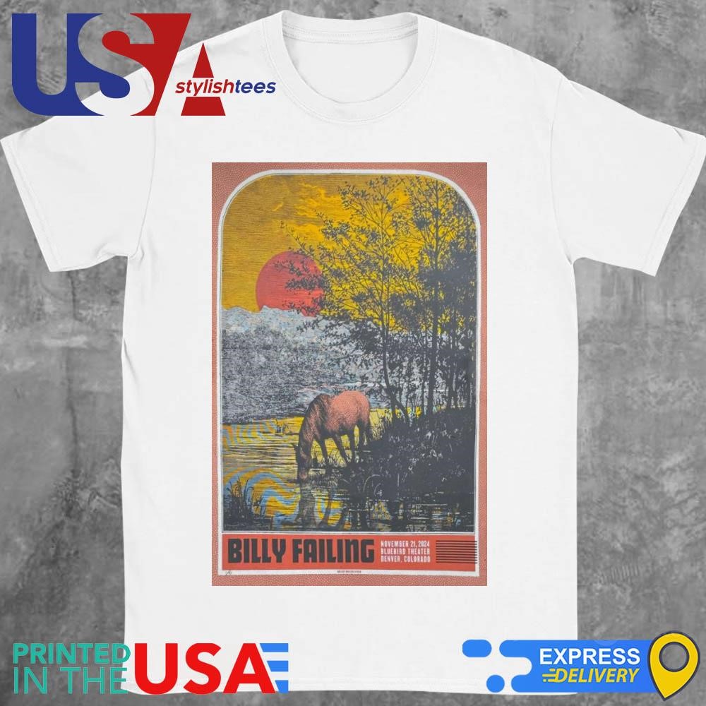 Billy Failing Nov 21 2024 Bluebird Theater Denver, CO Tour Shirt