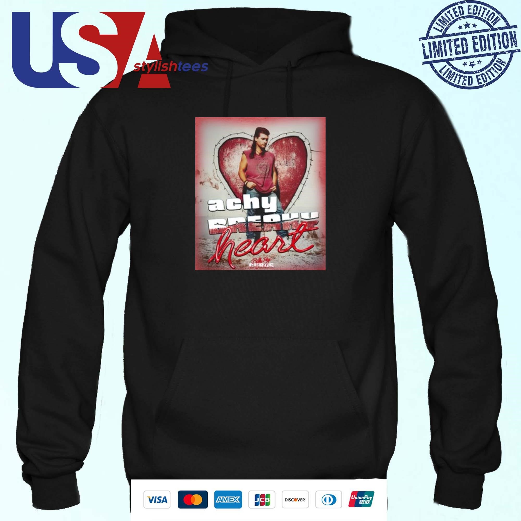 Billy Ray Cyrus Achy Breaky Heart Hoodie