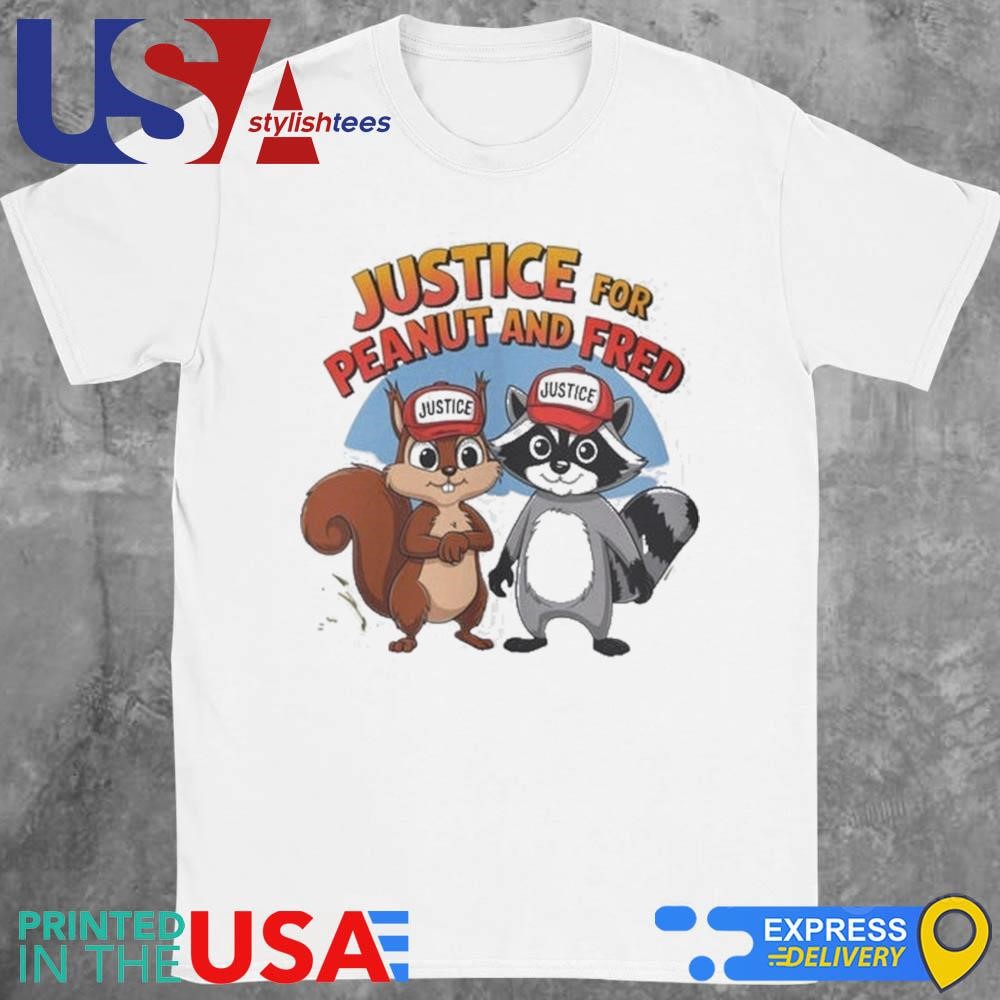 Justice for Peanut & Fred the Squirrel Cute Animal Lovers 2024 Shirt