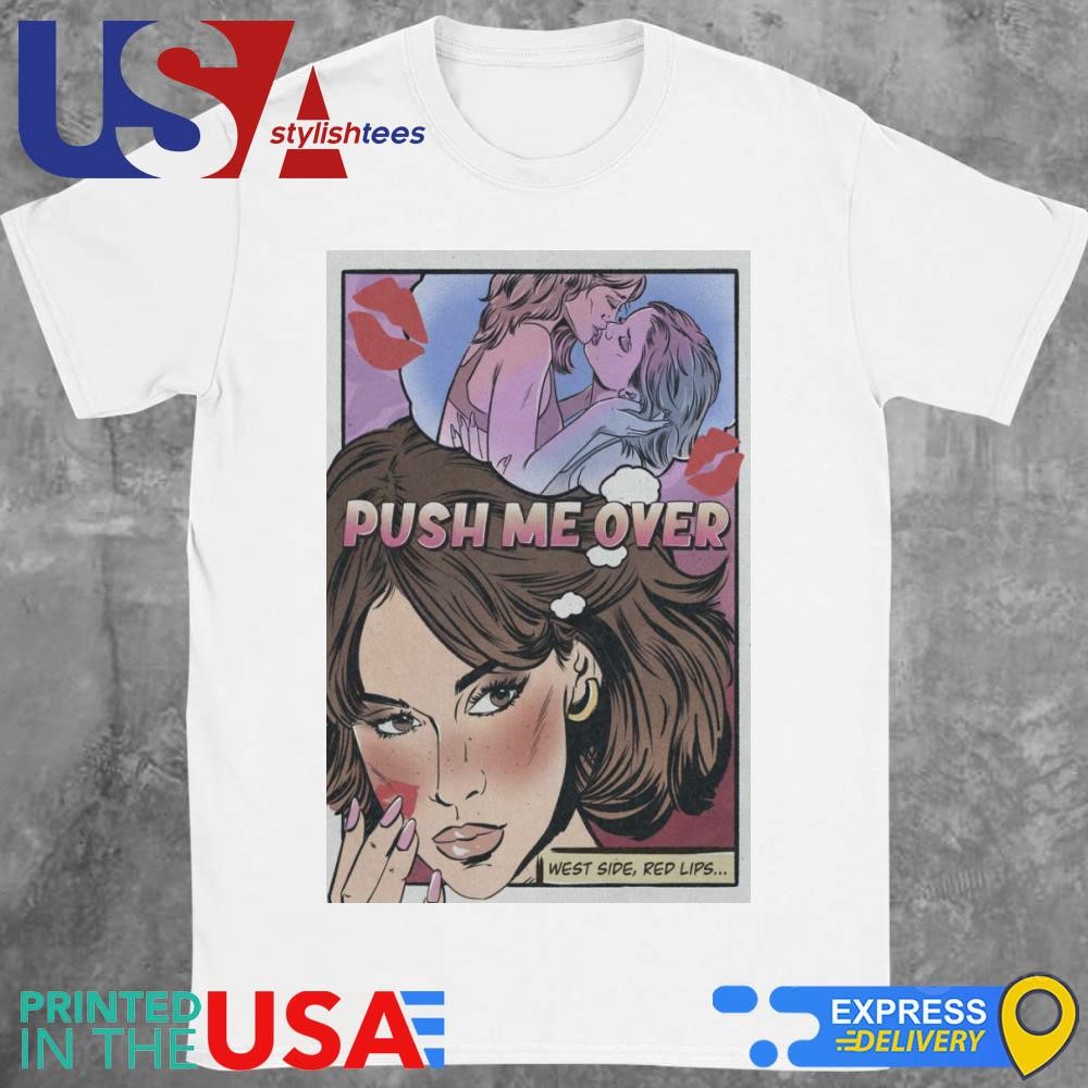 Maren Morris Push Me Over Shirt