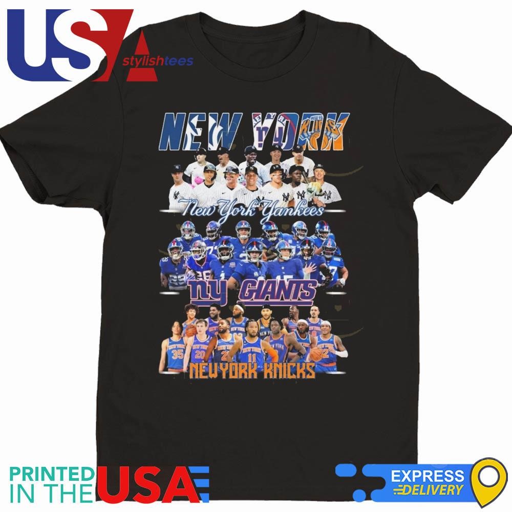 New York Yankees x New York Giants x New York Knicks Team 2024 Shirt