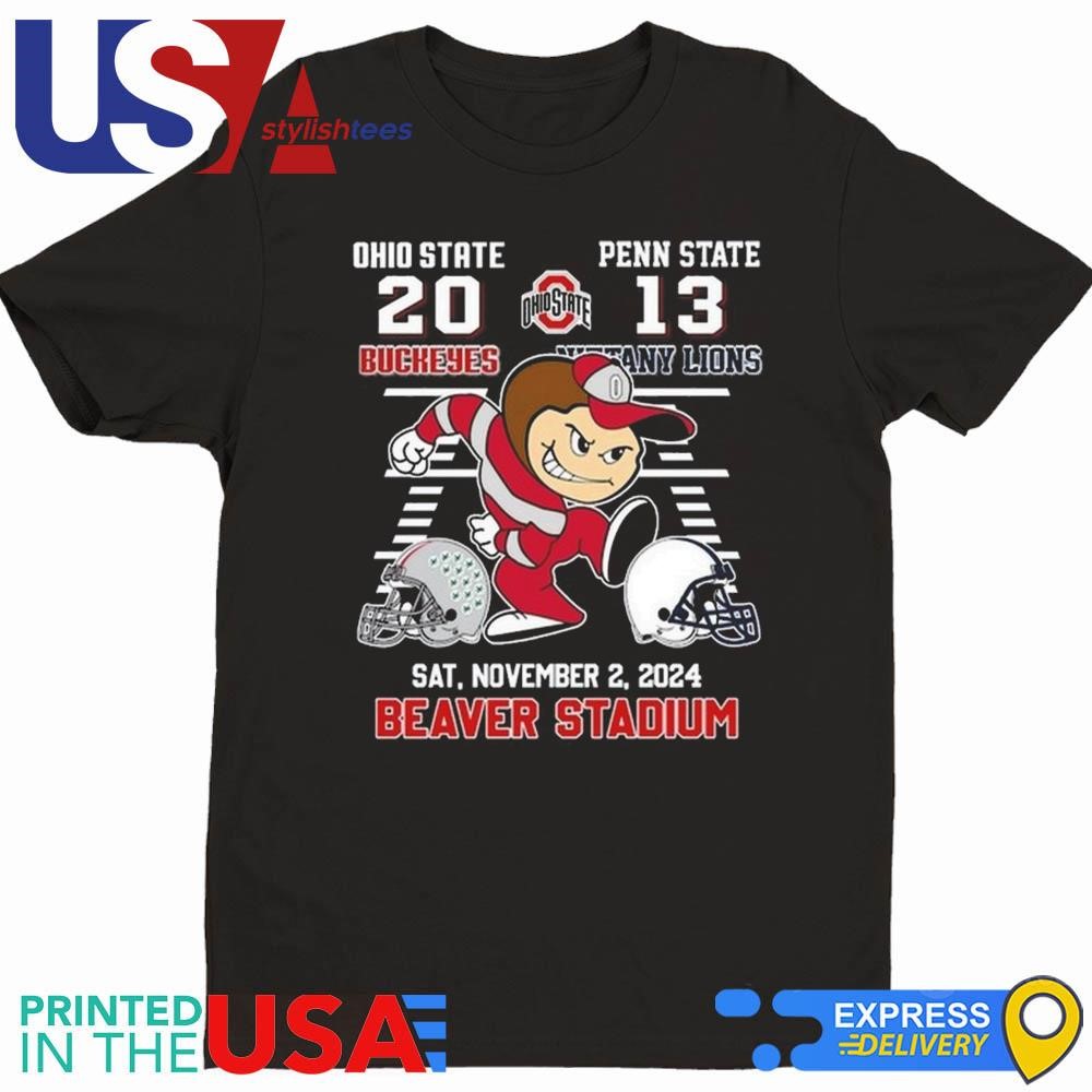 Ohio State Buckeyes 20-13 Penn State Nittany Lions Sat November 2 2024 Beaver Stadium Shirt