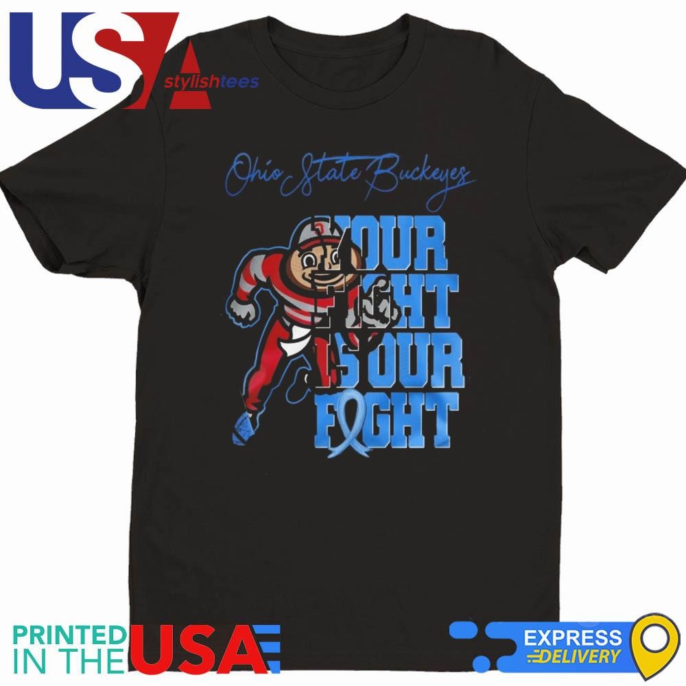 Ohio State Buckeyes Your Fight Is Our Fight 2024 Shirt