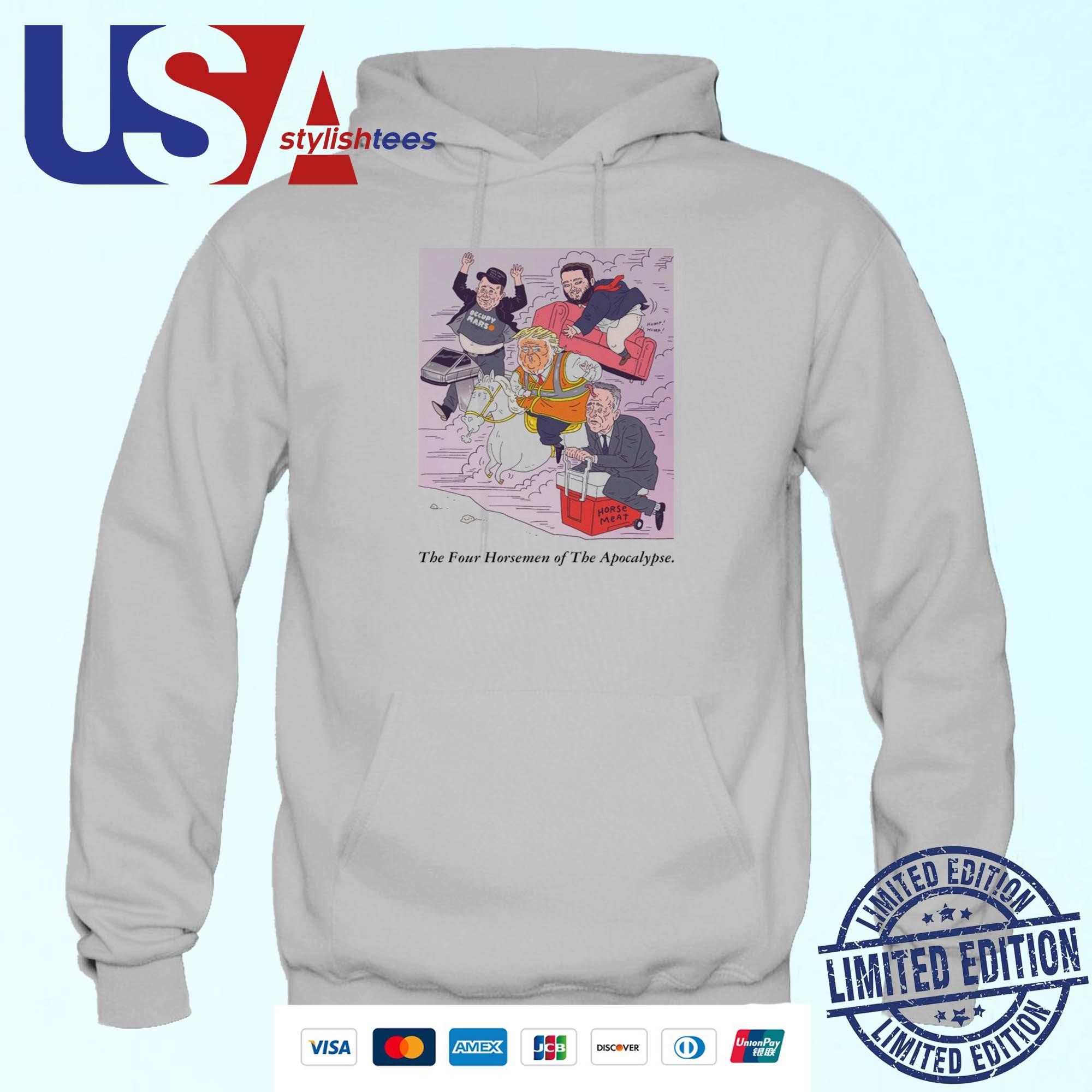 Trump Vance Musk And Rfk The Four Horsemen Of The Apocalypse Hoodie