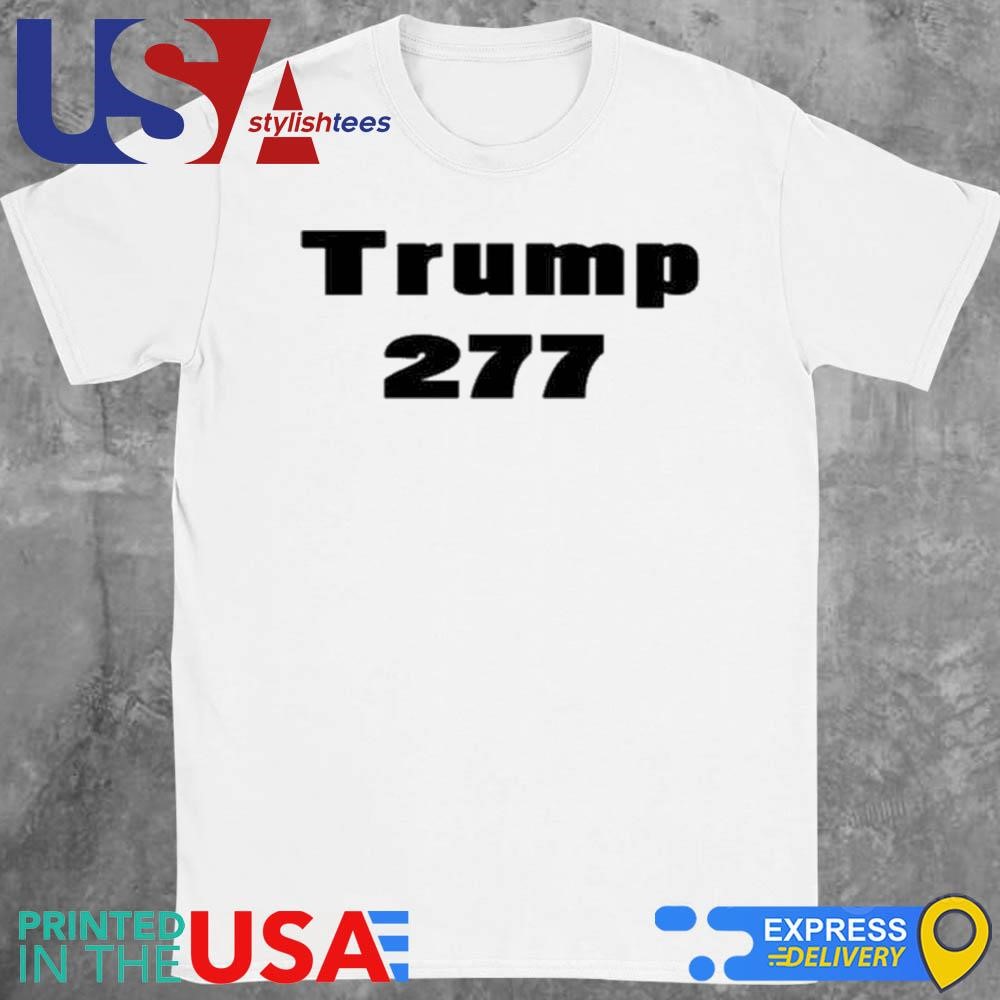 Trump Won 277 President 2024 Shirt