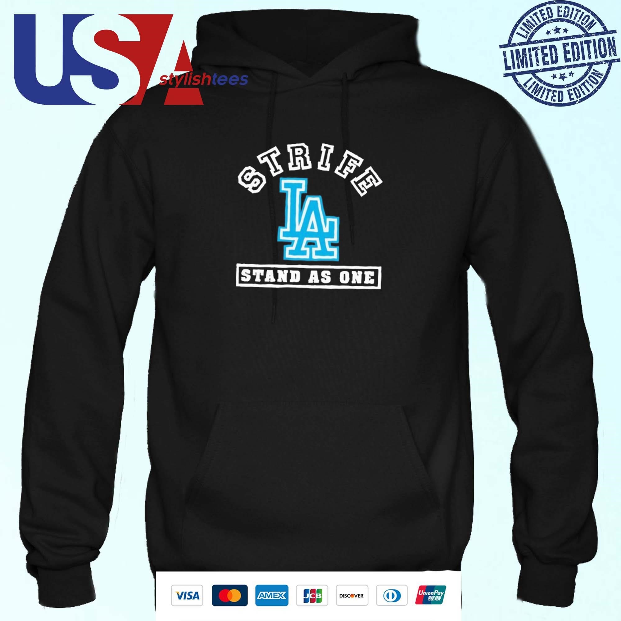 Strife La Stand As One Hoodie